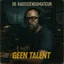Geen Talent (Onzekerheid)